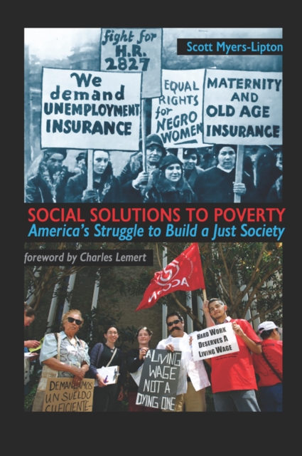 Social Solutions to Poverty : America's Struggle to Build a Just Society, PDF eBook