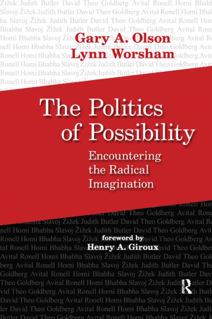 Politics of Possibility : Encountering the Radical Imagination, EPUB eBook