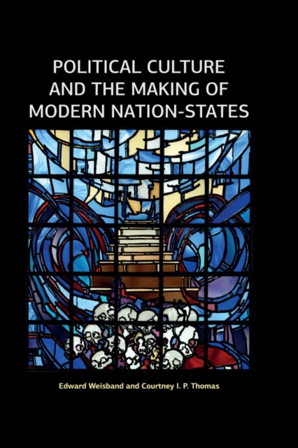 Political Culture and the Making of Modern Nation-States, EPUB eBook