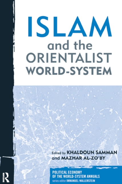 Islam and the Orientalist World-system, EPUB eBook