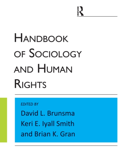 Handbook of Sociology and Human Rights, EPUB eBook