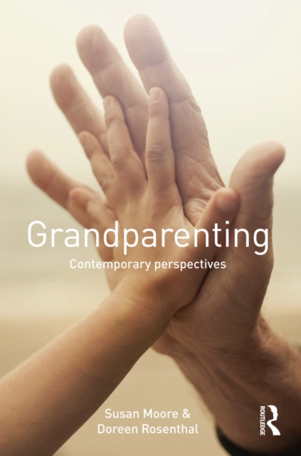 Grandparenting : Contemporary Perspectives, PDF eBook