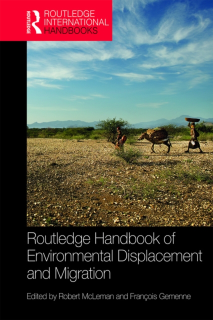 Routledge Handbook of Environmental Displacement and Migration, PDF eBook