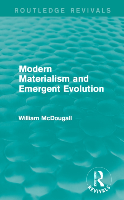 Modern Materialism and Emergent Evolution, PDF eBook