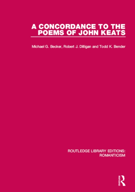 A Concordance to the Poems of John Keats, PDF eBook