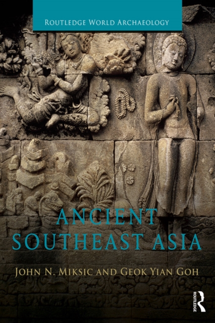 Ancient Southeast Asia, PDF eBook