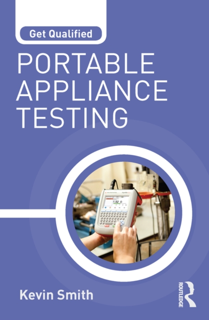 Get Qualified: Portable Appliance Testing, PDF eBook