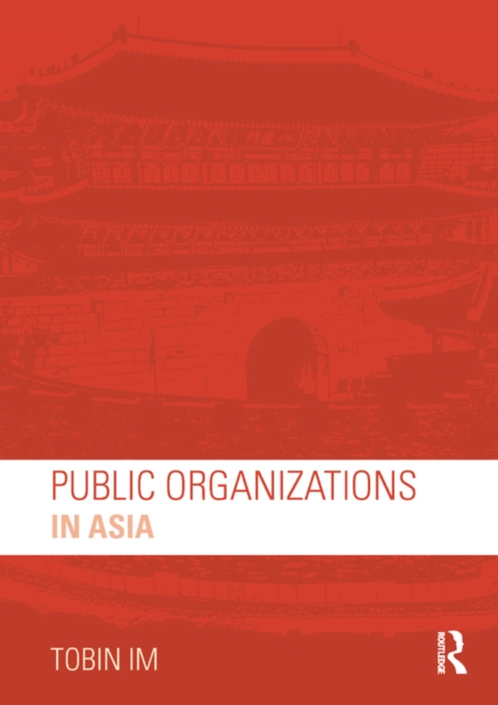 Public Organizations in Asia, PDF eBook