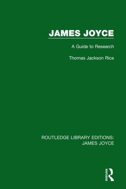 James Joyce : A Guide to Research, EPUB eBook