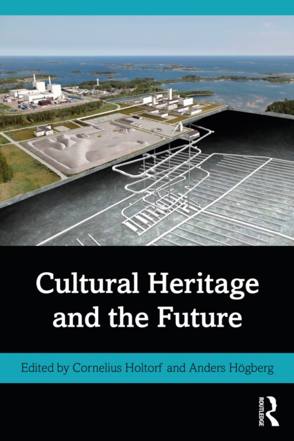 Cultural Heritage and the Future, EPUB eBook