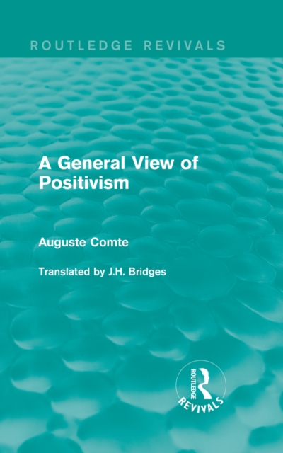 A General View of Positivism, PDF eBook