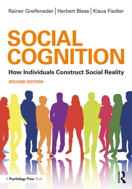 Social Cognition : How Individuals Construct Social Reality, EPUB eBook
