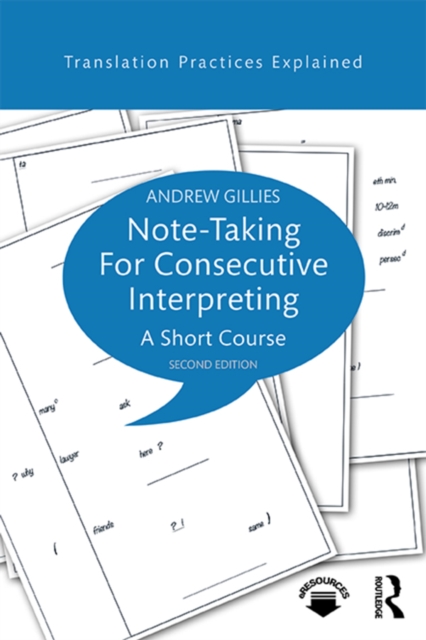 Note-taking for Consecutive Interpreting : A Short Course, PDF eBook