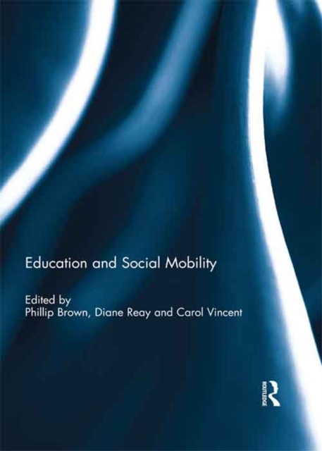Education and Social Mobility, EPUB eBook