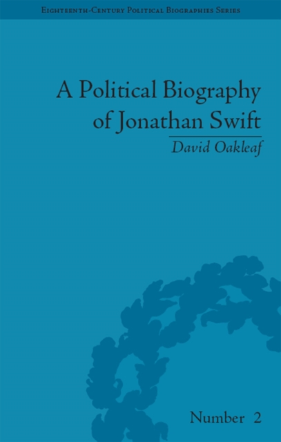 A Political Biography of Jonathan Swift, EPUB eBook