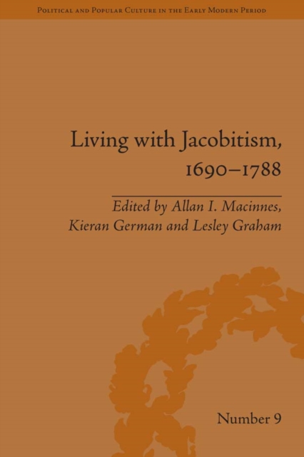 Living with Jacobitism, 1690–1788 : The Three Kingdoms and Beyond, EPUB eBook