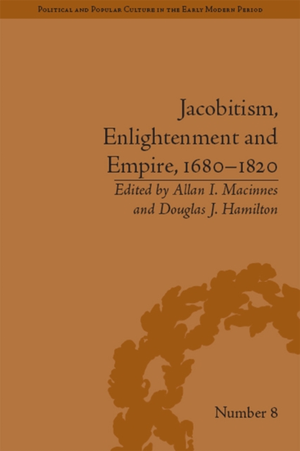 Jacobitism, Enlightenment and Empire, 1680-1820, EPUB eBook