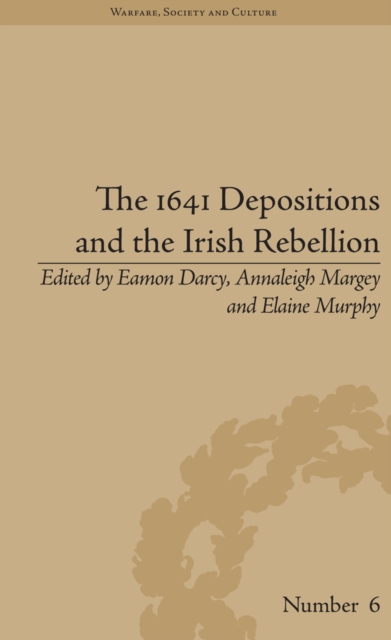 The 1641 Depositions and the Irish Rebellion, EPUB eBook
