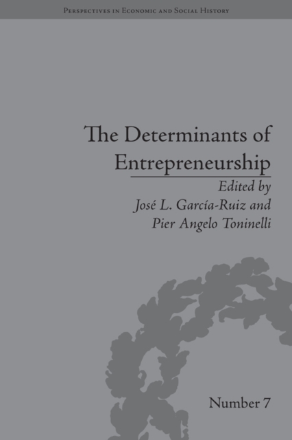 The Determinants of Entrepreneurship : Leadership, Culture, Institutions, PDF eBook