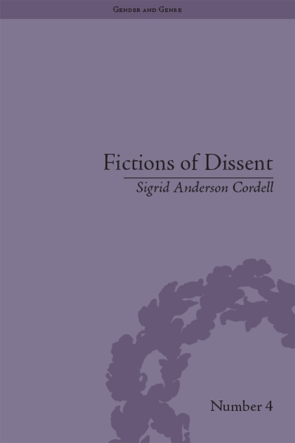 Fictions of Dissent : Reclaiming Authority in Transatlantic Women's Writing of the Late Nineteenth Century, EPUB eBook