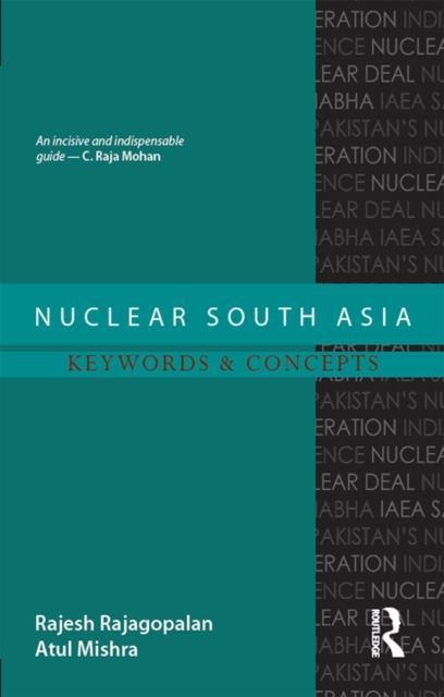 Nuclear South Asia : Keywords and Concepts, PDF eBook