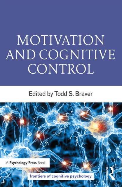 Motivation and Cognitive Control, EPUB eBook