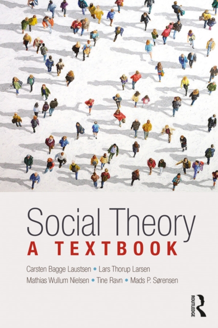 Social Theory : A Textbook, EPUB eBook