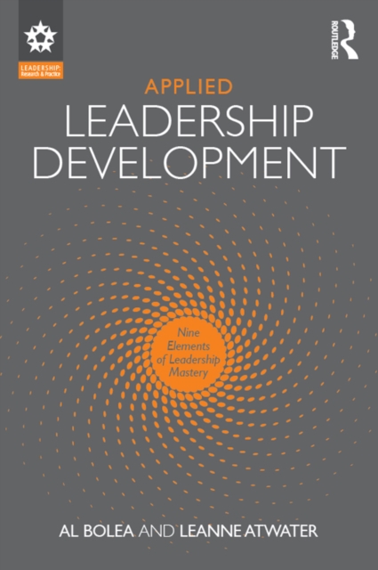 Applied Leadership Development : Nine Elements of Leadership Mastery, EPUB eBook