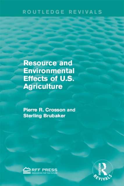 Resource and Environmental Effects of U.S. Agriculture, EPUB eBook