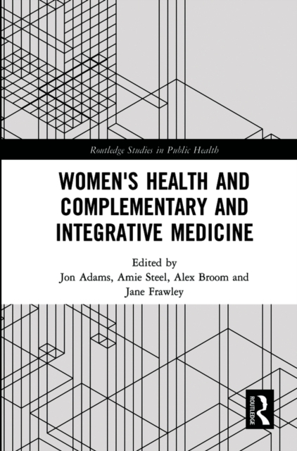 Women's Health and Complementary and Integrative Medicine, EPUB eBook