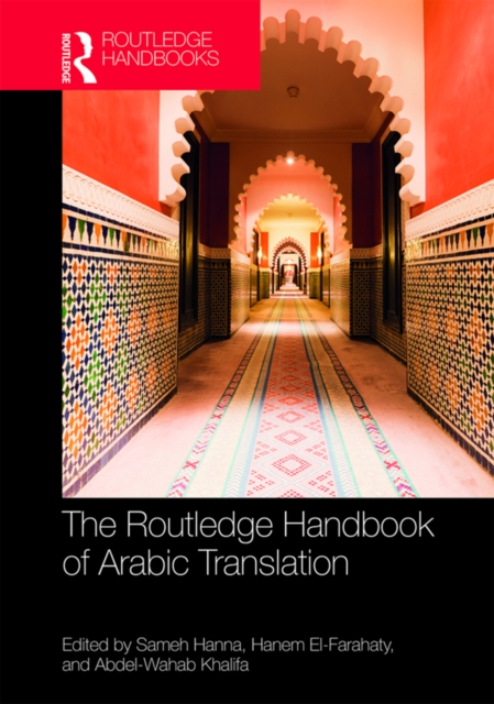 The Routledge Handbook of Arabic Translation, PDF eBook