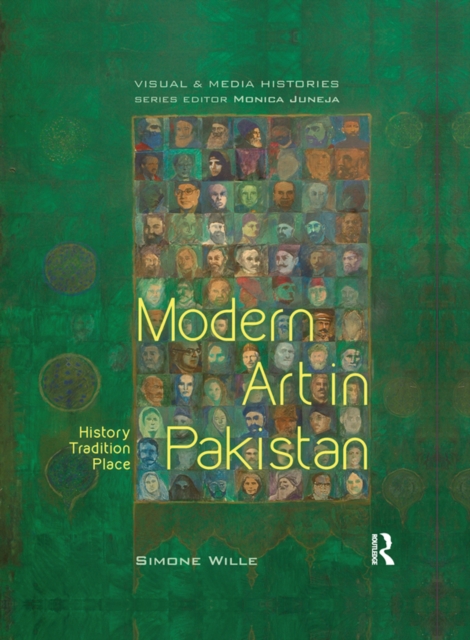 Modern Art in Pakistan : History, Tradition, Place, EPUB eBook