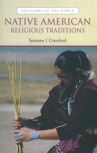 Native American Religious Traditions, PDF eBook
