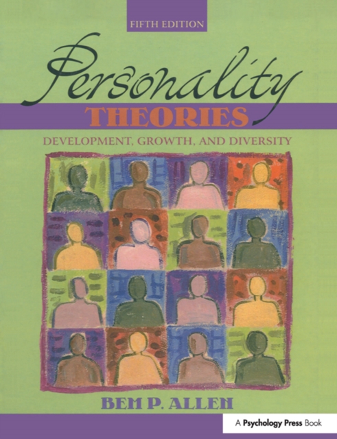 Personality Theories : Development, Growth, and Diversity, PDF eBook