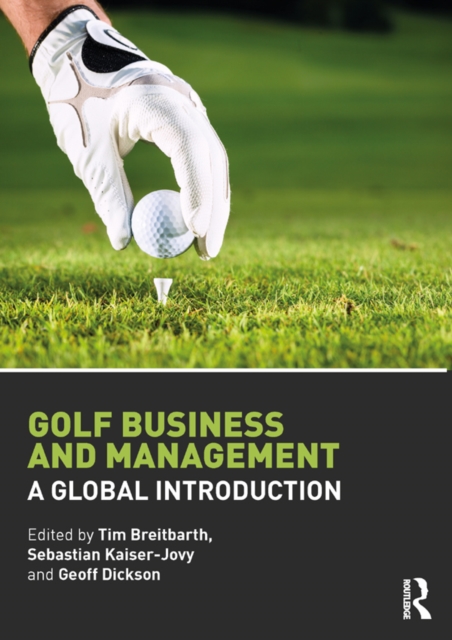 Golf Business and Management : A Global Introduction, PDF eBook