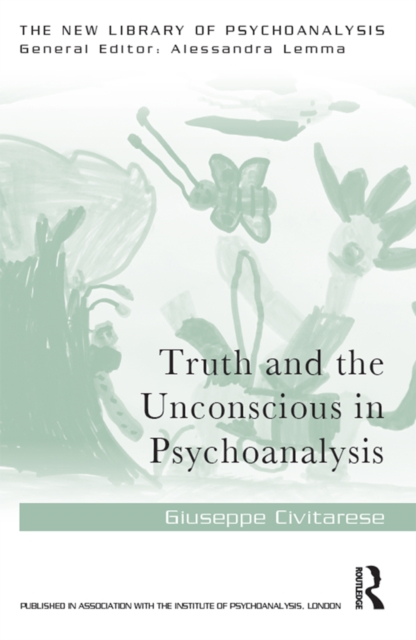 Truth and the Unconscious in Psychoanalysis, EPUB eBook