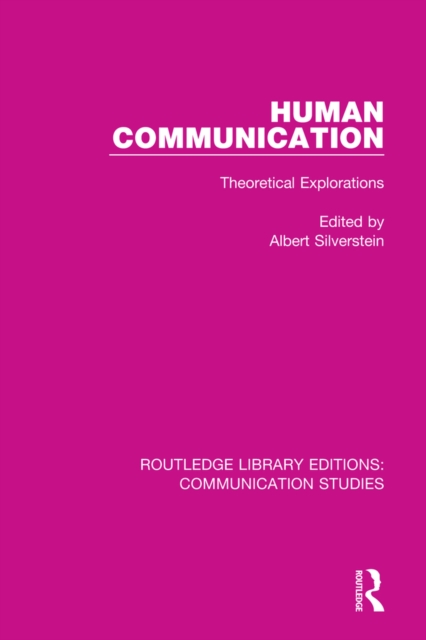 Human Communication : Theoretical Explorations, EPUB eBook