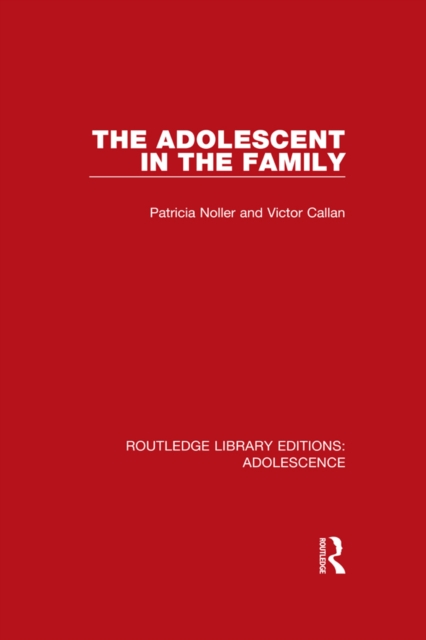 The Adolescent in the Family, EPUB eBook