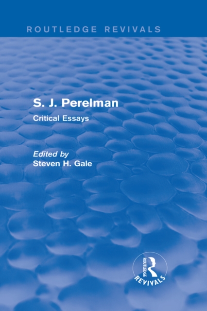 S. J. Perelman : Critical Essays, PDF eBook