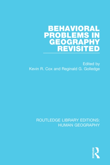 Behavioral Problems in Geography Revisited, PDF eBook