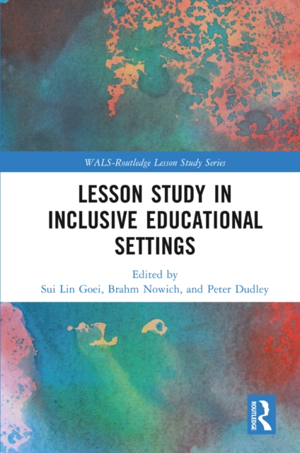 Lesson Study in Inclusive Educational Settings, PDF eBook