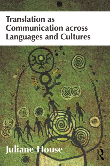 Translation as Communication across Languages and Cultures, EPUB eBook