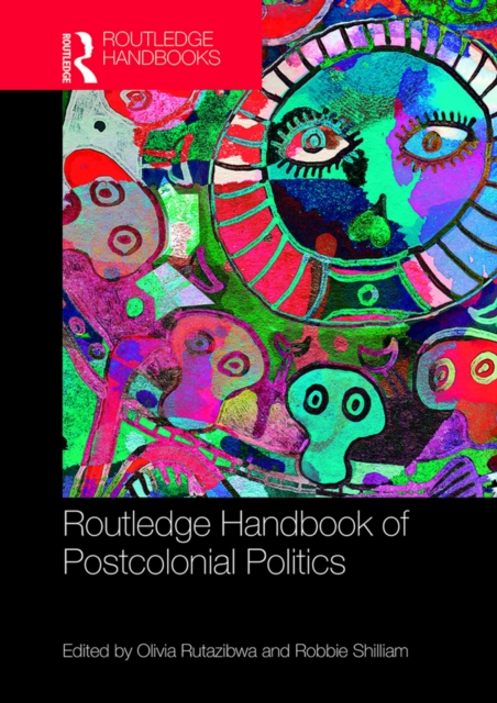 Routledge Handbook of Postcolonial Politics, EPUB eBook