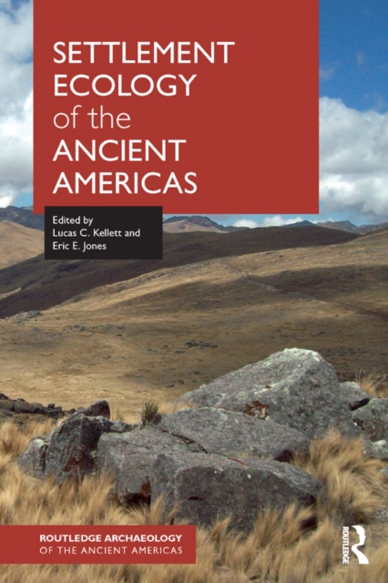 Settlement Ecology of the Ancient Americas, EPUB eBook