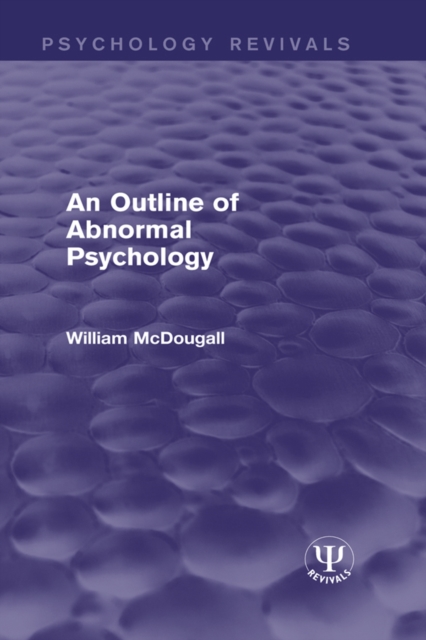 An Outline of Abnormal Psychology, EPUB eBook