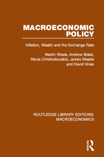 Macroeconomic Policy : Inflation, Wealth and the Exchange Rate, PDF eBook