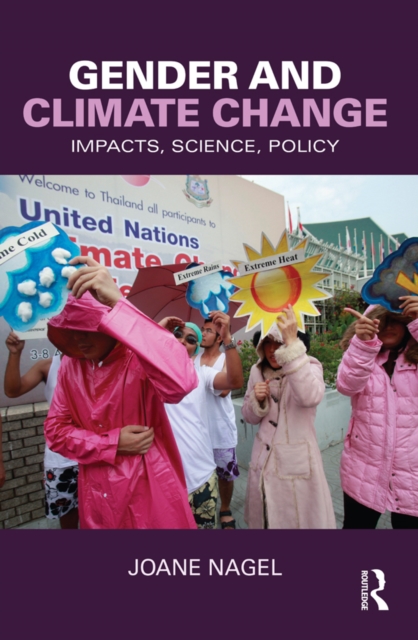 Gender and Climate Change : Impacts, Science, Policy, PDF eBook