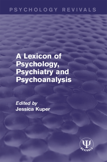 A Lexicon of Psychology, Psychiatry and Psychoanalysis, EPUB eBook