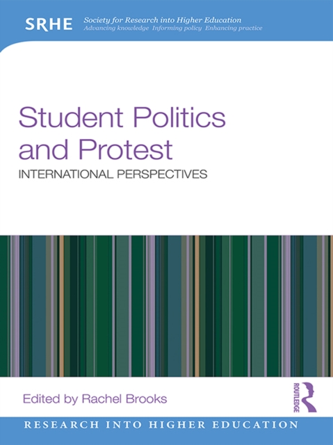Student Politics and Protest : International perspectives, PDF eBook