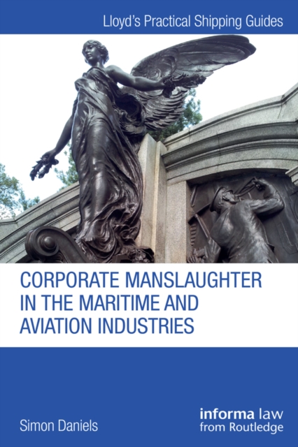 Corporate Manslaughter in the Maritime and Aviation Industries, EPUB eBook